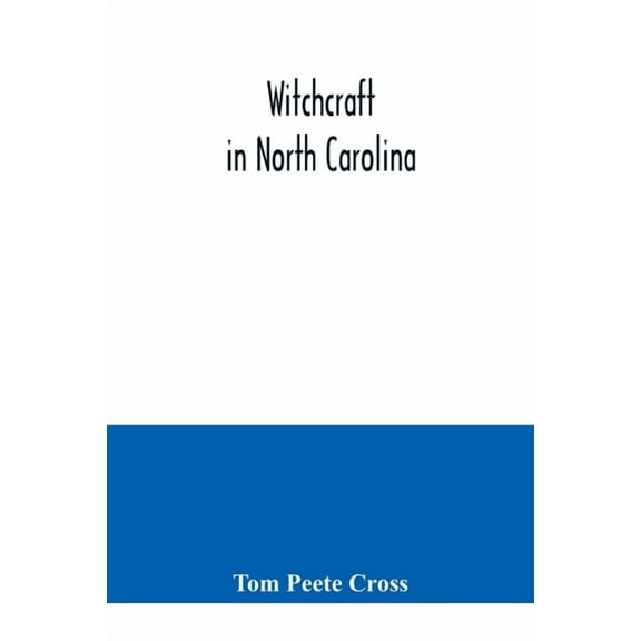 Witchcraft in North Carolina, (Paperback)