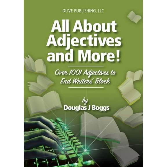 All About Adjectives and More!, (Paperback)