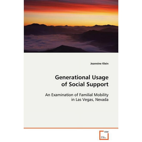 Generational Usage of Social Support (Paperback)