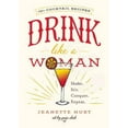 thumbnail image 1 of Drink Like a Woman, Jeanette Hurt Hardcover, 1 of 2