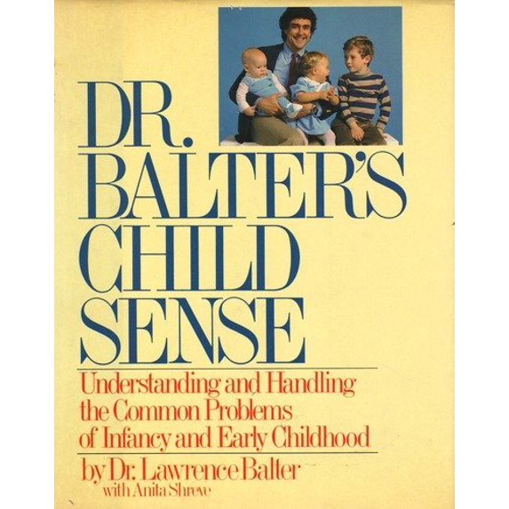 Pre-Owned Doctor Balter's Child Sense (Hardcover) 0671496271 9780671496272