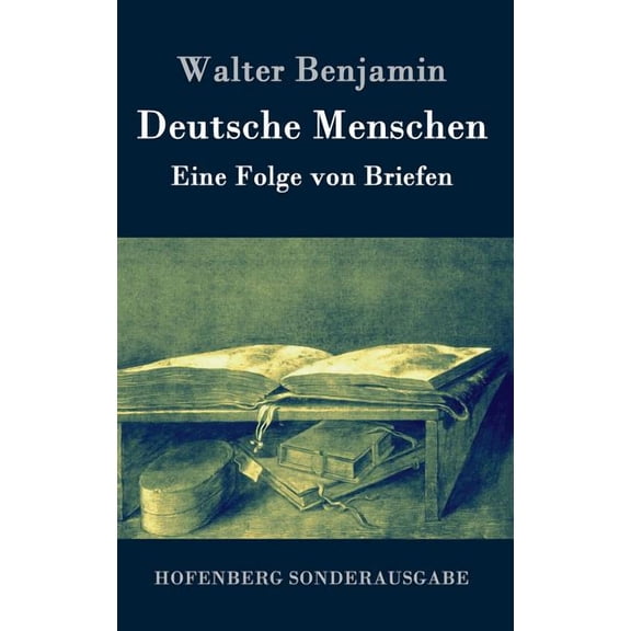 Deutsche Menschen: Eine Folge von Briefen (Hardcover)