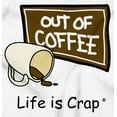 thumbnail image 2 of Out Of Coffee Caffeine Addict Novelty Men's Graphic T Shirt Tees Brisco Brands L, 2 of 4