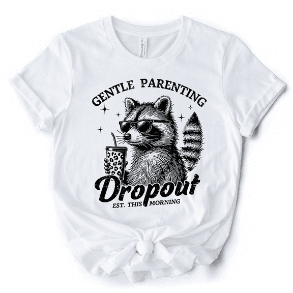 Gentle Parenting Dropout Raccoon T-Shirt, Tired Parent Humor Retro White and Natural Mom Tee