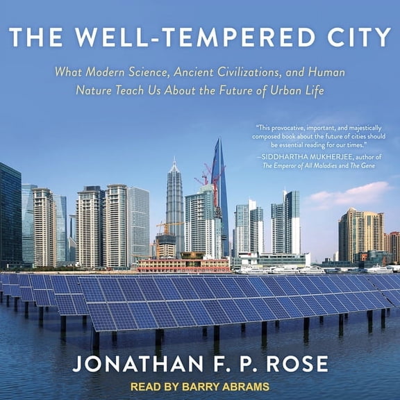 The Well-Tempered City (Audiobook)