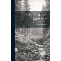 Il Profeta Mansúr (Hardcover)