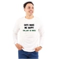 thumbnail image 4 of Cats Make Me Happy You Not So Much Long Sleeve TShirt Men Women Brisco Brands L, 4 of 6