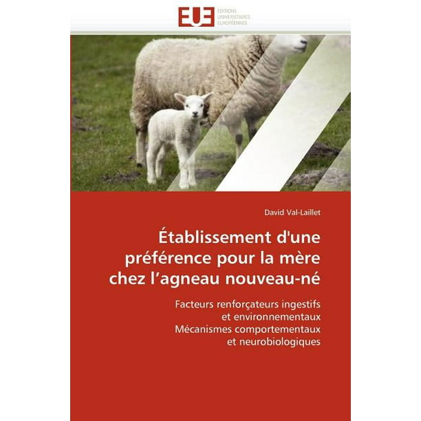 I Tablissement D Une Pri Fi Rence Pour La Mi Re Chez L Agneau Nouveau Ni Walmart Com Walmart Com