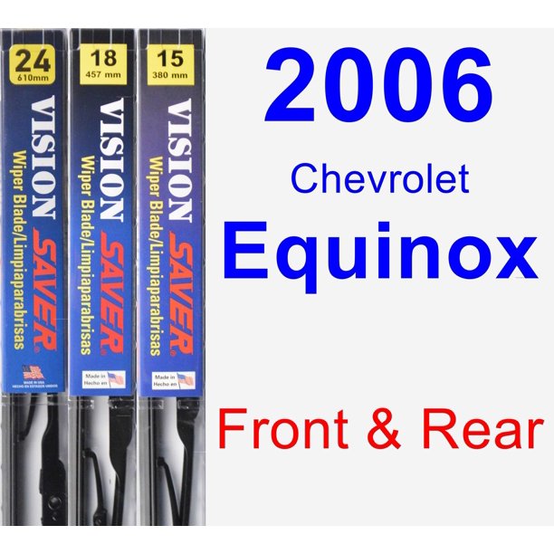 2006 Chevrolet Equinox Wiper Blade Set/Kit (Front & Rear) (3 Blades