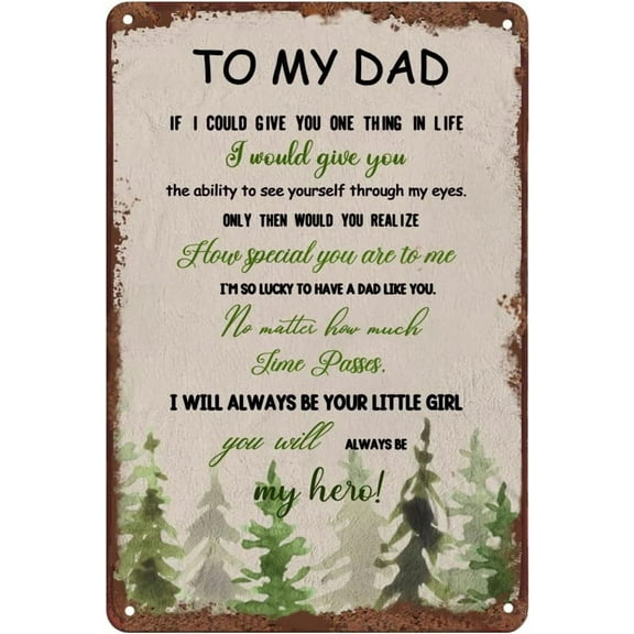 to My Dad from Daughter Son Vintage Tin Sign Letter Printed Rustic Sign Positive Encourage and Love Dad's Wall Art Gift for Bedroom Decor Birthday for Dad 5.5x8 inches