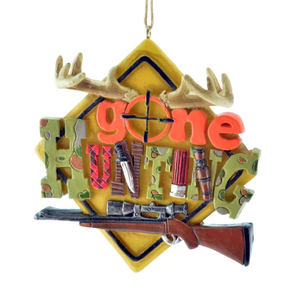 Gone Hunting Sign Christmas Holiday Ornament 3.5 Inches