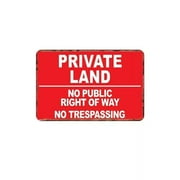 Metal Tin Sign Warning Trespass Private Land Wall Poster Cave Store Gate Shop 8 x 12 Inches