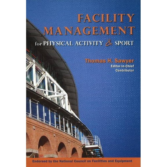 Pre-Owned Facility Management for Physical Activity and Sport, 9781571675767, 1571675760, Paperback, 1 edition