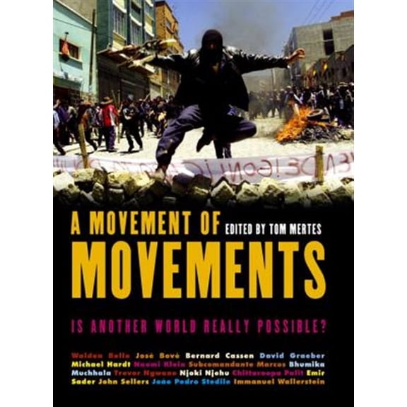 Pre-Owned A Movement of Movements : Is Another World Really Possible? (Paperback)