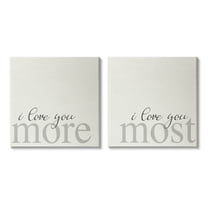 Stupell Industries I Love You More Most Romantic Sentiment Typography Graphic Art Gallery Wrapped Canvas Print Wall Art, Set of 2, Design by Daphne Polselli