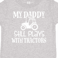 thumbnail image 4 of Inktastic Farmer My Daddy Still Plays with Tractors Boys or Girls Toddler T-Shirt, 4 of 5