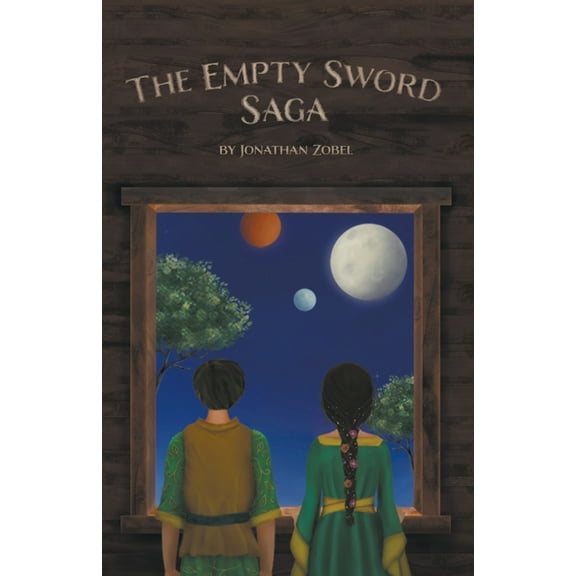 The Empty Sword Saga The Empty Sword, Book 1, (Paperback)