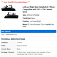 thumbnail image 2 of Left and Right Door Handle Set 2 Piece - Compatible with 2001 - 2005 Honda Civic 2002 2003 2004, 2 of 2