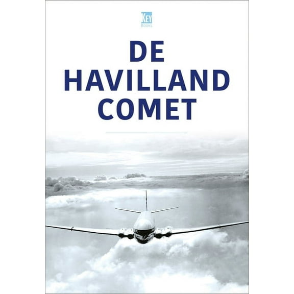 Historic Commercial Aircraft: de Havilland Comet (Paperback)