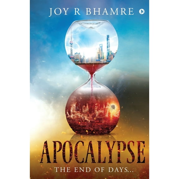 Apocalypse: The End of Days... (Paperback)