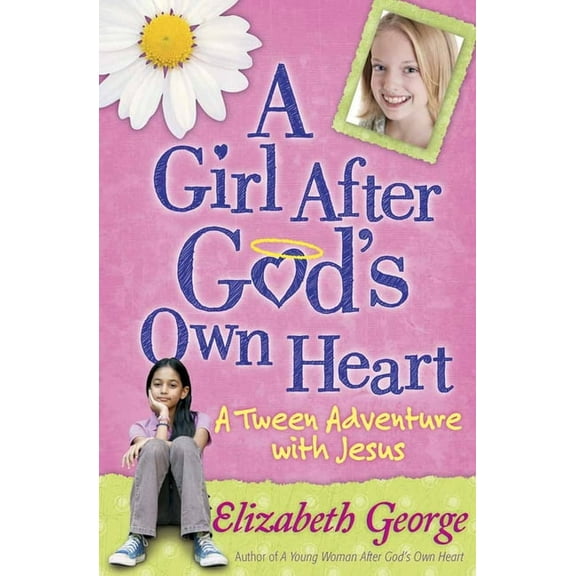 A Girl After God's Own Heart: A Tween Adventure with Jesus, (Paperback)
