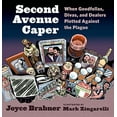 thumbnail image 1 of Second Avenue Caper: When Goodfellas, Divas, and Dealers Plotted Against the Plague, 1 of 5