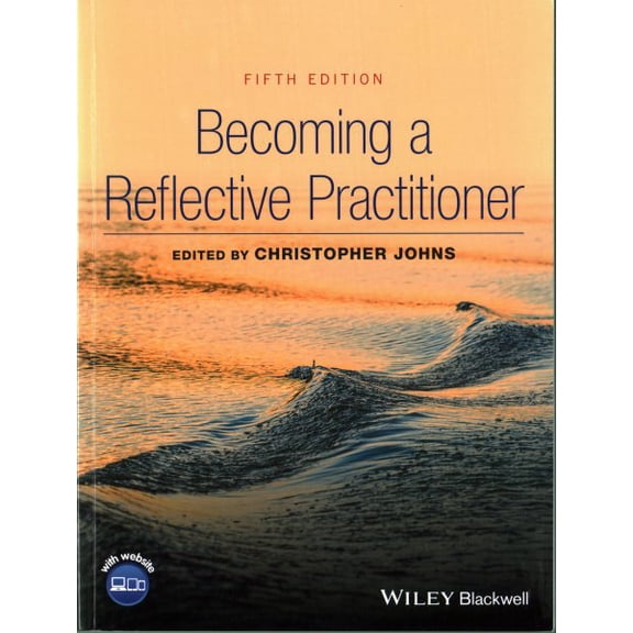Pre-Owned Becoming a Reflective Practitioner