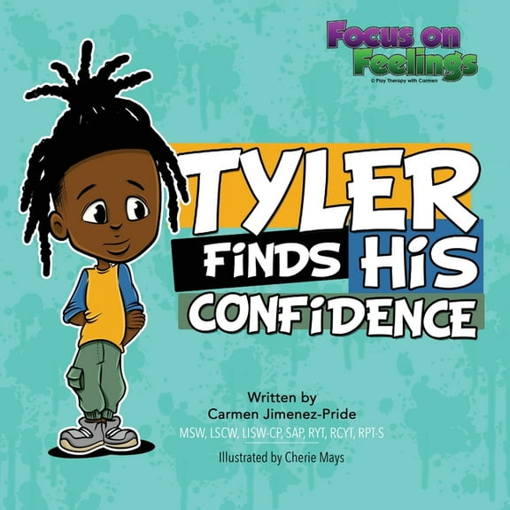 Tyler Finds His Confidence, (Paperback)