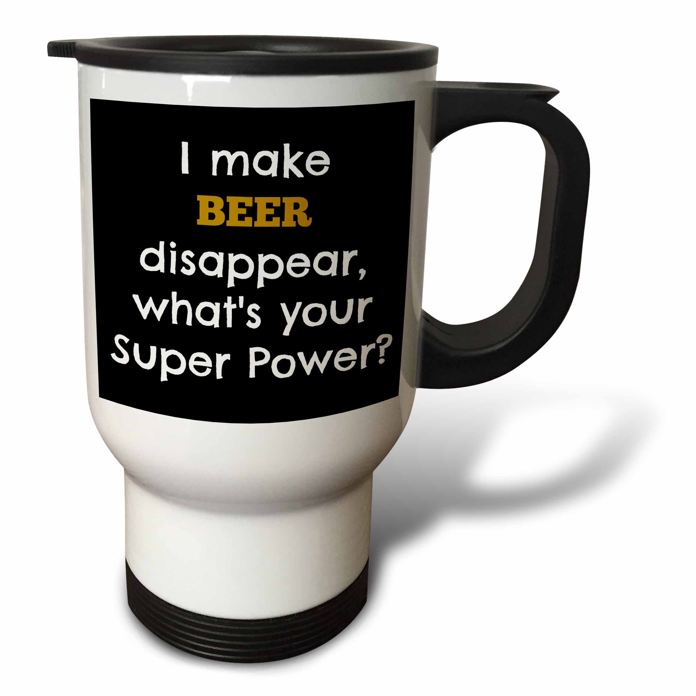 I make beer disappear whats your super power 14oz Stainless Steel Travel Mug tm-214432-1 - image 1 of 1