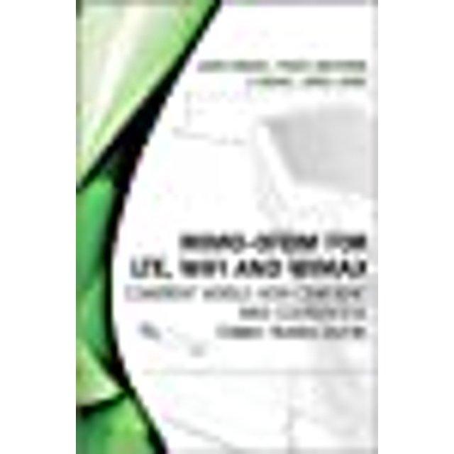 MIMO-OFDM for LTE, WiFi and WiMAX: Coherent versus Non-coherent and Cooperative Turbo Transceivers