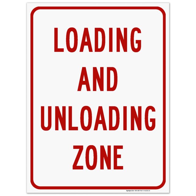 Loading & Unloading Zone Sign, 18x24 Corrugated Plastic - Walmart.com