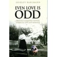 thumbnail image 1 of Pre-Owned Even Love Is Odd: True Old Fashioned Pioneer Stories of Love and Romance (Paperback) 1562364553 9781562364557, 1 of 1