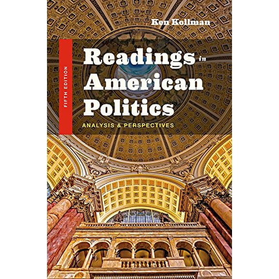Pre-Owned Readings in American Politics (Paperback) 0393679160 9780393679168