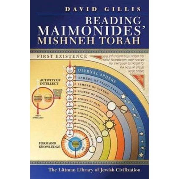 Reading Maimonides' Mishneh Torah (The Littman Library of Jewish Civilization)