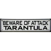 Land & Sea Beware of Attack Tarantula Sign