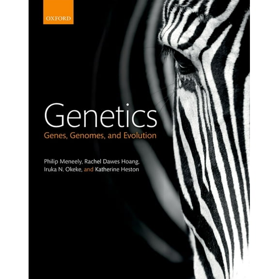 Genetics: Genes, Genomes, and Evolution, (Hardcover)