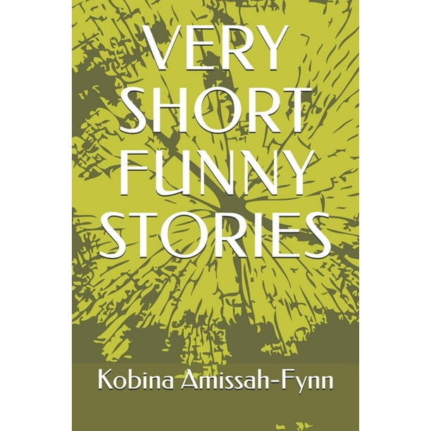 Very Short Funny Stories Volume I (Paperback)