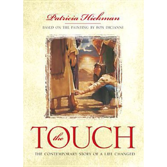 Pre-Owned The Touch: The Contemporary Story of a Life Changed (Hardcover) 0842340173 9780842340175