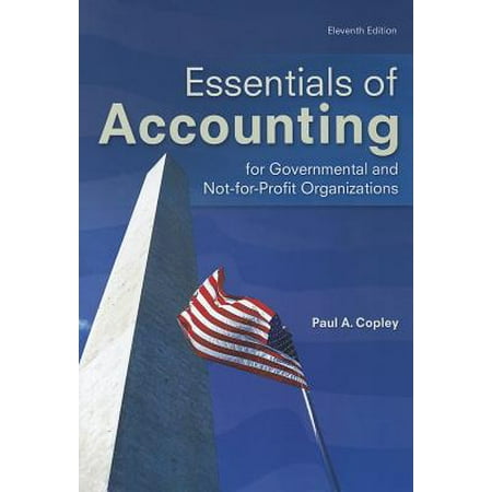 Essentials Of Accounting For Governmental And Not For Profit Organizations - 