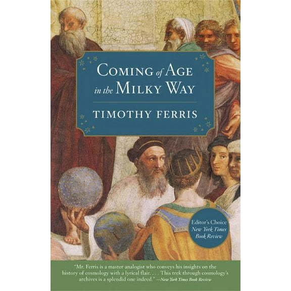 Coming of Age in the Milky Way, (Paperback)