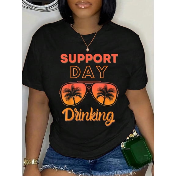 Cotton Support Day Drinking Funny Summer Beach Vacation T-Shirt Women's Graphic Tee Casual Tops