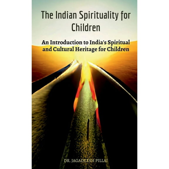 The Indian Spirituality for Children, (Paperback)