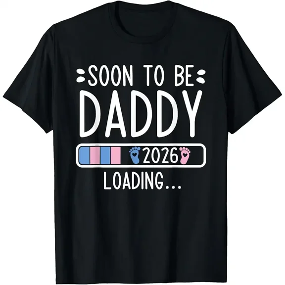 Soon To Be Daddy 2026 Loading Funny Baby Reveal New Parent Unisex T-Shirt up to size 5XL