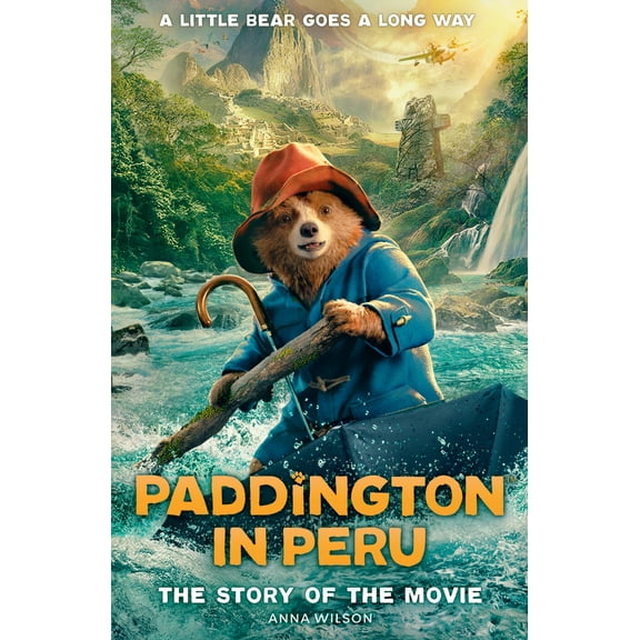 Pre-Owned HARPERCOLLINSCHILDRENSBOOKS Paddington in Peru The Story of the Movie. (Paperback) 0008681805 9780008681807