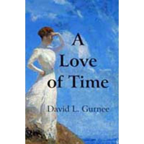 Pre-Owned A Love of Time (Paperback) 0971924449 9780971924444