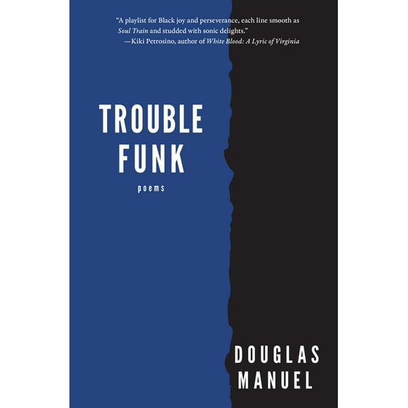 Trouble Funk, (Hardcover)