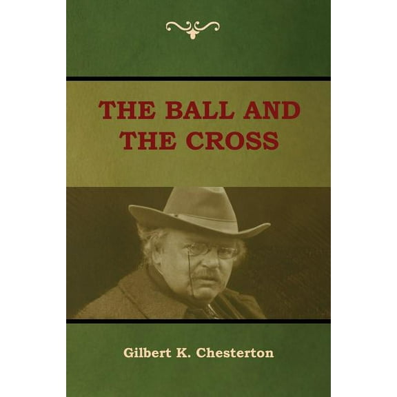 The Ball and The Cross, (Paperback)