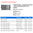 thumbnail image 2 of Primary Radiator - Compatible with 2013 - 2020 Lincoln MKZ Sedan 2.0L 4-Cylinder 2014 2015 2016 2017 2018 2019, 2 of 2