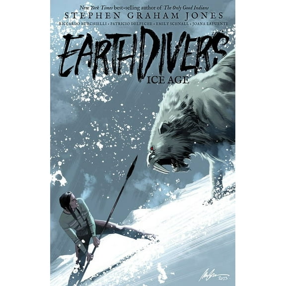 Earthdivers, Vol. 2: Ice Age (Paperback)