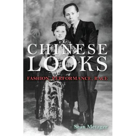 Chinese Looks : Fashion, Performance, Race (Best Looking Asian Race)